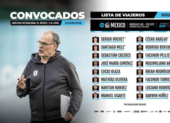 Con Nuñez y sin Valverde, así la lista de convocados por Uruguay para amistoso con México