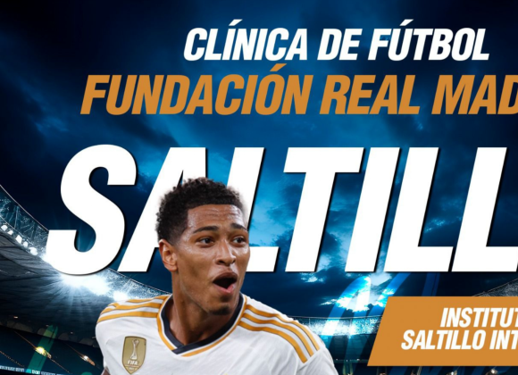 Saltillo se prepara para recibir la Clínica de Futbol de la Fundación Real Madrid: una experiencia única para jóvenes deportistas